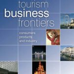 خرید و دانلود نسخه کامل کتاب Tourism Business Frontiers: consumers, products and industry (Tourism Futures)