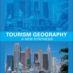 خرید و دانلود نسخه کامل کتاب Tourism Geography: A New Synthesis (Routledge Contemporary Human Geography Series)