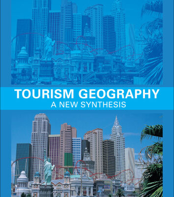 خرید و دانلود نسخه کامل کتاب Tourism Geography: A New Synthesis (Routledge Contemporary Human Geography Series)