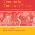خرید و دانلود نسخه کامل کتاب Tourism in Turbulent Times: Towards Safe Experiences for Visitors (Advances in Tourism Research)