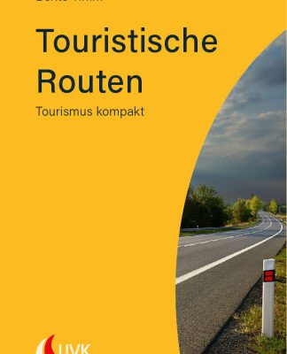 خرید و دانلود نسخه کامل کتاب Touristische Routen: Tourismus kompakt