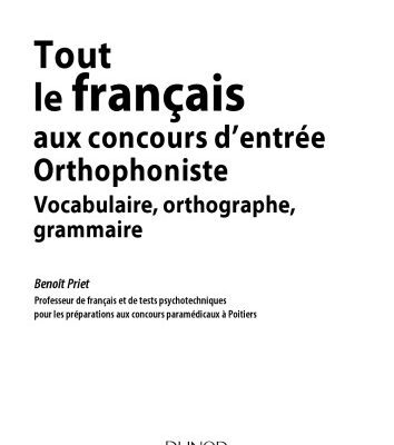 خرید و دانلود نسخه کامل کتاب Tout le francais au concours d’entree Orthophoniste : Vocabulaire, orthographe, grammaire