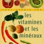 خرید و دانلود نسخه کامل کتاب Tout savoir sur les vitamines et les minéraux