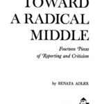 خرید و دانلود نسخه کامل کتاب Toward A Radical Middle: Fourteen Pieces of Reporting and Criticism