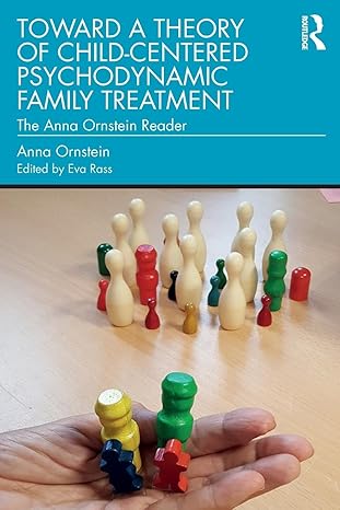 خرید و دانلود نسخه کامل کتاب Toward a Theory of Child-Centered Psychodynamic Family Treatment – Orginal Pdf_68b90e62e3124.jpeg خرید و دانلود نسخه کامل کتاب Toward a Theory of Child-Centered Psychodynamic Family Treatment – Orginal Pdf
