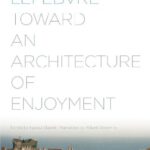 خرید و دانلود نسخه کامل کتاب Toward an Architecture of Enjoyment