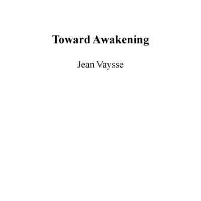 خرید و دانلود نسخه کامل کتاب Toward Awakening: An Approach to the Teaching Brought by Gurdjieff