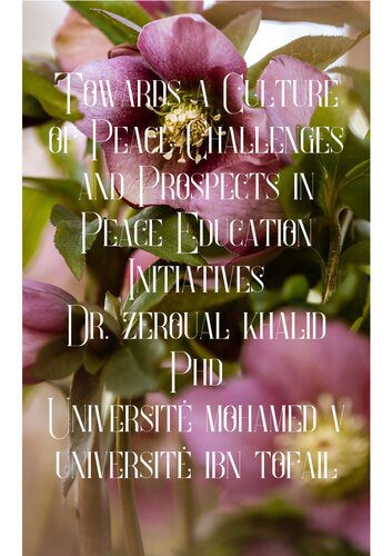 خرید و دانلود نسخه کامل کتاب Towards a Culture of Peace Challenges and Prospects in Peace Education Initiatives_68cebc73738d8.jpeg خرید و دانلود نسخه کامل کتاب Towards a Culture of Peace Challenges and Prospects in Peace Education Initiatives