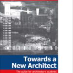 خرید و دانلود نسخه کامل کتاب Towards a New Architect: The guide for architecture students
