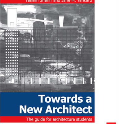 خرید و دانلود نسخه کامل کتاب Towards a New Architect: The guide for architecture students