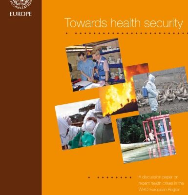 خرید و دانلود نسخه کامل کتاب Towards health security : A discussion paper on recent health crises in the WHO European Region