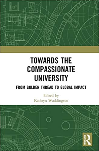 خرید و دانلود نسخه کامل کتاب Towards the Compassionate University: From Golden Thread to Global Impact (Routledge Studies in Management, Organizations and Society) – Original PDF_68b775d520f72.jpeg خرید و دانلود نسخه کامل کتاب Towards the Compassionate University: From Golden Thread to Global Impact (Routledge Studies in Management, Organizations and Society) – Original PDF