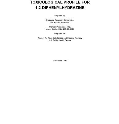 خرید و دانلود نسخه کامل کتاب Toxicological profiles – 1,2-diphenylhydrazine