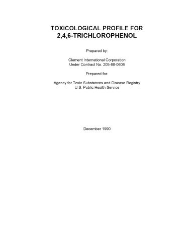 خرید و دانلود نسخه کامل کتاب Toxicological profiles – 2,4,6-trichlorophenol_68d425f1c1246.jpeg خرید و دانلود نسخه کامل کتاب Toxicological profiles – 2,4,6-trichlorophenol
