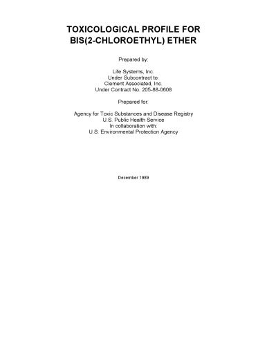 خرید و دانلود نسخه کامل کتاب Toxicological profiles – Bis(2-chloroethyl) ether_68d425967e8e0.jpeg خرید و دانلود نسخه کامل کتاب Toxicological profiles – Bis(2-chloroethyl) ether