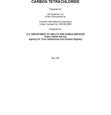 خرید و دانلود نسخه کامل کتاب Toxicological profiles – Carbon tetrachloride