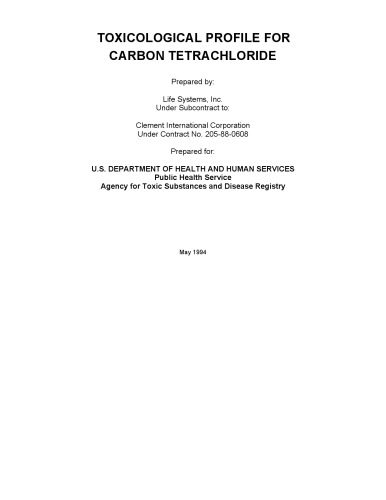 خرید و دانلود نسخه کامل کتاب Toxicological profiles – Carbon tetrachloride_68d422efd1d9e.jpeg خرید و دانلود نسخه کامل کتاب Toxicological profiles – Carbon tetrachloride