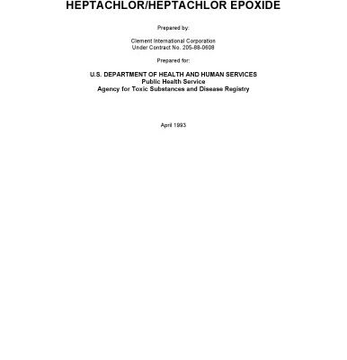 خرید و دانلود نسخه کامل کتاب Toxicological profiles – Heptachlor epoxide
