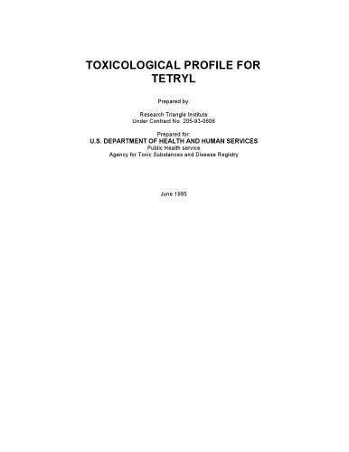 خرید و دانلود نسخه کامل کتاب Toxicological profiles – Tetryl_68d426e0616fb.jpeg خرید و دانلود نسخه کامل کتاب Toxicological profiles – Tetryl