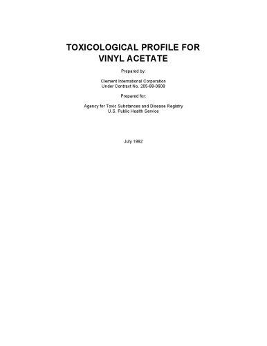 خرید و دانلود نسخه کامل کتاب Toxicological profiles – Vinyl Acetate_68d4261dea341.jpeg خرید و دانلود نسخه کامل کتاب Toxicological profiles – Vinyl Acetate