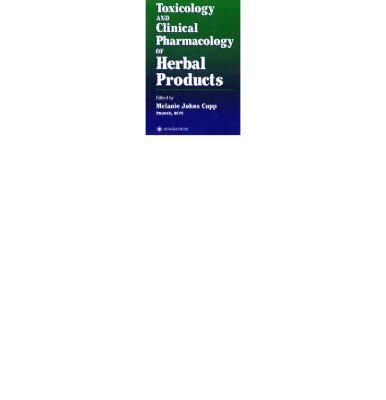 خرید و دانلود نسخه کامل کتاب Toxicology and Clinical Pharmacology of Herbal Products (Forensic Science and Medicine)