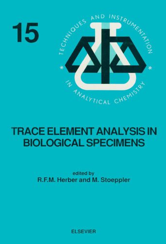 خرید و دانلود نسخه کامل کتاب Trace Element Analysis in Biological Specimens_68d0ed8eb3bdc.jpeg خرید و دانلود نسخه کامل کتاب Trace Element Analysis in Biological Specimens