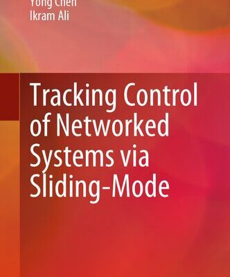 خرید و دانلود نسخه کامل کتاب Tracking Control of Networked Systems via Sliding-Mode