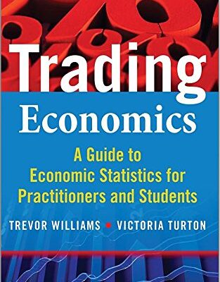 خرید و دانلود نسخه کامل کتاب Trading Economics: A Guide to Economic Statistics for Practitioners and Students – Original PDF