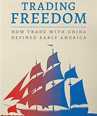 خرید و دانلود نسخه کامل کتاب Trading Freedom: How Trade with China Defined Early America – Original PDF