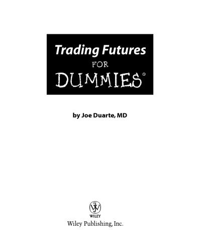 خرید و دانلود نسخه کامل کتاب Trading Futures For Dummies_68ca424d58162.jpeg خرید و دانلود نسخه کامل کتاب Trading Futures For Dummies