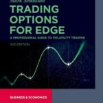 خرید و دانلود نسخه کامل کتاب Trading Options for Edge: A Professional Guide to Volatility Trading – Original PDF