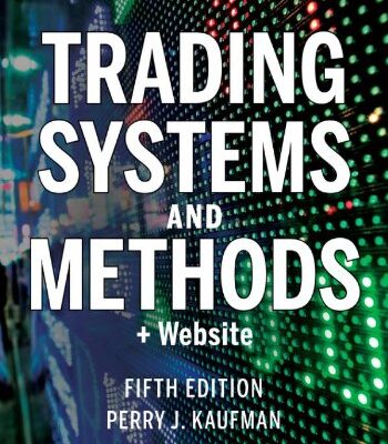خرید و دانلود نسخه کامل کتاب Trading Systems and Methods, + Website – Original PDF