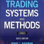 خرید و دانلود نسخه کامل کتاب Trading Systems and Methods (Wiley Trading) – Original PDF