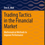 خرید و دانلود نسخه کامل کتاب Trading Tactics in the Financial Market: Mathematical Methods to Improve Performance – Original PDF