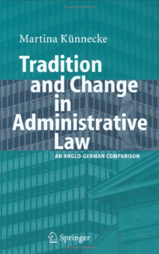 خرید و دانلود نسخه کامل کتاب Tradition and Change in Administrative Law: An Anglo-German Comparison_68b6085474ace.jpeg خرید و دانلود نسخه کامل کتاب Tradition and Change in Administrative Law: An Anglo-German Comparison