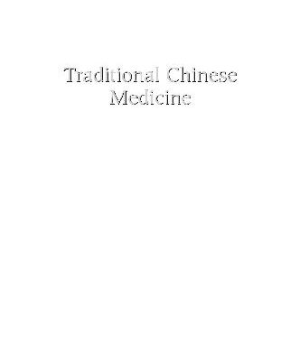 خرید و دانلود نسخه کامل کتاب Traditional Chinese medicine: the human dimension