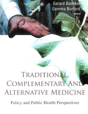 خرید و دانلود نسخه کامل کتاب Traditional, Complementary and Alternative Medicine: Policy and Public Health Perspectives