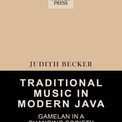 خرید و دانلود نسخه کامل کتاب Traditional Music in Modern Java: Gamelan in a Changing Society