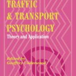 خرید و دانلود نسخه کامل کتاب Traffic and Transport Psychology: Theory and Application