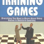 خرید و دانلود نسخه کامل کتاب Training Games: Everything You Need to Know About Using Games to Reinforce Learning