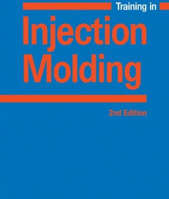 خرید و دانلود نسخه کامل کتاب Training in Injection Molding : A Text- and Workbook