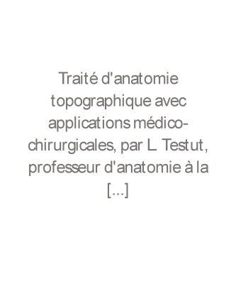 خرید و دانلود نسخه کامل کتاب Traité d’anatomie topographique