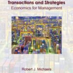 خرید و دانلود نسخه کامل کتاب Transactions and Strategies: economics for managers