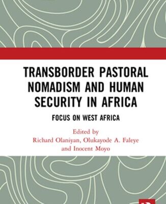 خرید و دانلود نسخه کامل کتاب Transborder Pastoral Nomadism and Human Security in Africa: Focus on West Africa