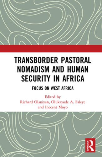 خرید و دانلود نسخه کامل کتاب Transborder Pastoral Nomadism and Human Security in Africa: Focus on West Africa_68c02843ee1f9.jpeg خرید و دانلود نسخه کامل کتاب Transborder Pastoral Nomadism and Human Security in Africa: Focus on West Africa