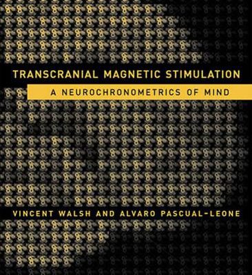 خرید و دانلود نسخه کامل کتاب Transcranial Magnetic Stimulation: A Neurochronometrics of Mind