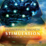 خرید و دانلود نسخه کامل کتاب Transcranial Magnetic Stimulation in Clinical Psychiatry