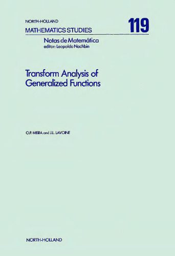 خرید و دانلود نسخه کامل کتاب Transform Analysis of Generalized Functions_68b55b13d9c7d.jpeg خرید و دانلود نسخه کامل کتاب Transform Analysis of Generalized Functions
