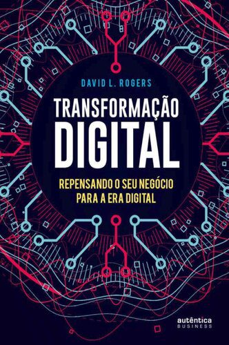 خرید و دانلود نسخه کامل کتاب Transformação digital_68c5442feeb08.jpeg خرید و دانلود نسخه کامل کتاب Transformação digital