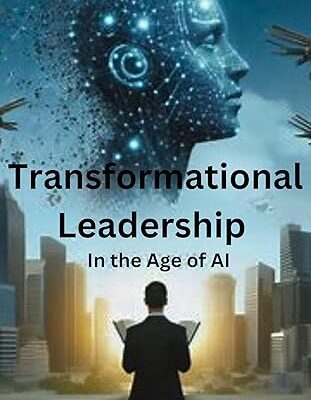 خرید و دانلود نسخه کامل کتاب Transformational Leadership: In The Age of AI –  +  Pdf